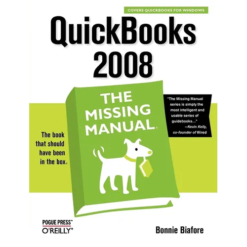 QuickBooks 2008: The Missing Manual