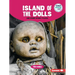 Island of the Dolls and Other Spooky Places