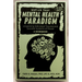 Unfuck Your Mental Health Paradigm: Unpacking Individual Trauma and Societal Systems of Power a Workbook