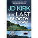 The Last Bloody Straw