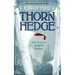 Thornhedge