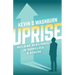 Uprise: Building Resilience in Ourselves & Others