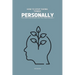 How to Stop Taking Things Personally: The Ultimate Guide on How To Not Take Things Personally