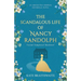The Scandalous Life of Nancy Randolph: an absolutely gripping historical novel