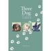 Three Dog Tales