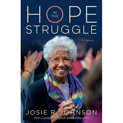 Hope in the Struggle: A Memoir