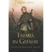 Tremia in Gefahr: (Der Weg des Waldläufers, Buch 19)