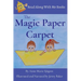The Magic Paper Carpet