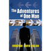 The Adventures of One Man