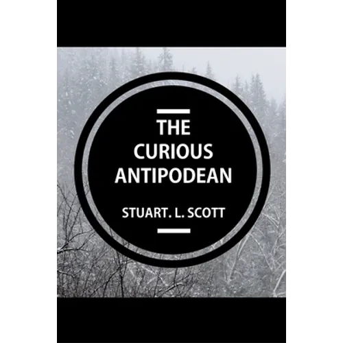 The Curious Antipodean: The Journal of a family side-tracked halfway between the Pacific Ocean and the Canadian Rockies. The highs and lows, adventure