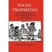 Social Proprieties: Social Relations in Early-Modern England (1500-1680)
