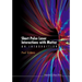 Short Pulse Laser Inter Matter