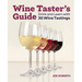 Wine Taster's Guide: Drink and Learn with 30 Wine Tastings