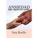 ANSIEDAD ¡Que alguien me ayude!