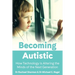 Becoming Autistic: How Technology is Altering the Minds of the Next Generation