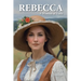 Rebecca: A Woman of Faith