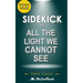 Sidekick to All the Light We Cannot See