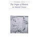 The Origins of Rhetoric in Ancient Greece