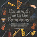 Come with Me to the Symphony!: A Magical Journey Through Music