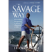 The Savage Way