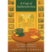 A Cup of Authenticitea: Short Stories and Reflections to Sip On While You're Steeping