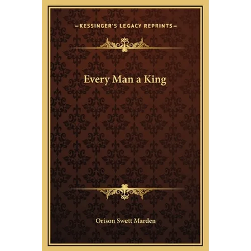 Every Man a King