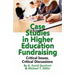 Case Studies in Higher Education Fundraising