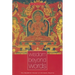 Wisdom Beyond Words: The Buddhist Vision of Ultimate Reality