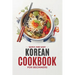 Korean Cookbook: Quick and Easy Authentic Korean Recipes with Vibrant Color Photos for Beginners. 30-Day Meal Plan