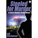 Steeled for Murder: Jesse Damon Crime Novel #1