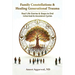 Family Constellations & Healing Generational Trauma: Real Life Stories & Steps to End Inherited & Ancestral Cycles