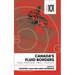Canada's Fluid Borders: Trade, Investment, Travel, Migration