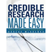 Credible Research Made Easy: A Step by Step Path to Formulating Testable Hypotheses