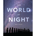 The World at Night: Spectacular Photographs of the Night Sky
