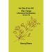 In The Fire Of The Forge; A Romance of Old Nuremberg (Volume VI)