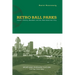 Retro Ball Parks: Instant History, Baseball, and the New American City