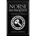 Norse Mythology: Tales from the Norse Pantheon