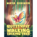 Butterfly and the Walking Talking Tree