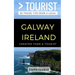 Greater Than a Tourist- Galway Ireland: 50 Travel Tips from a Local