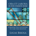 Ora Et Labora in Our Common Home: A Benedictine Invitation to Care for Creation