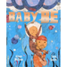 Baby Be