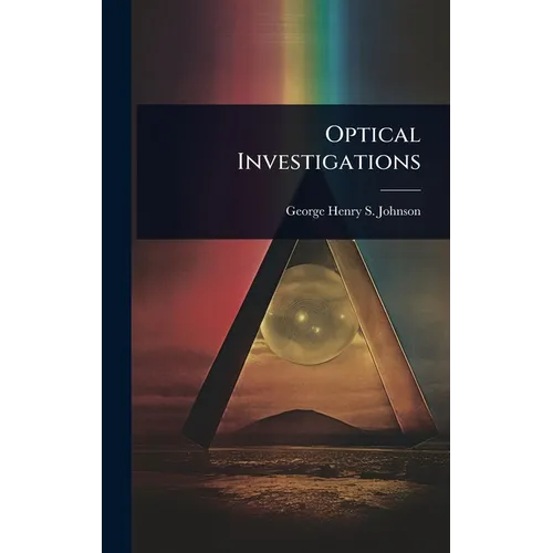 Optical Investigations