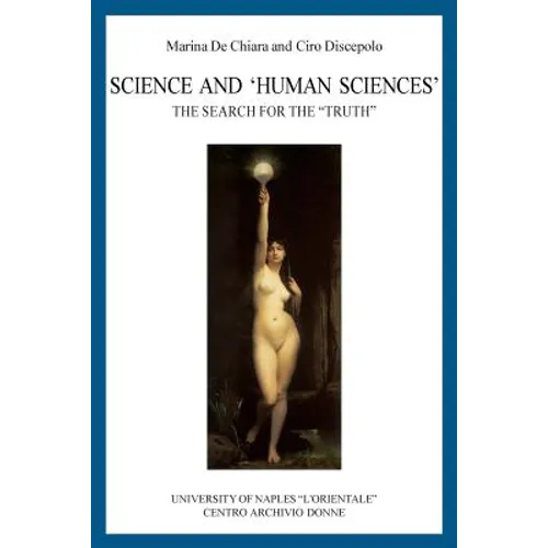 Science and 'Human Sciences': The search for the 'Truth'