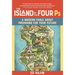 The Island of the Four PS: A Modern Fable about Preparing for Your Future