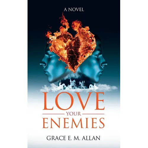 Love Your Enemies