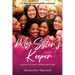 My Sister's Keeper: Called to Love, Cover, and Care