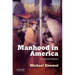 Manhood in America