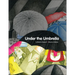 Under the Umbrella