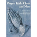 Prayer Faith Christ and More