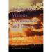 Prophecies, Visions, Occurrences, and Dreams: From Jehovah God, Jesus Christ, and the Holy Spirit Given to Raymond Aguilera (Prophecies 1176 Through 1